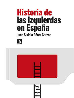 cover image of Historia de las izquierdas en España